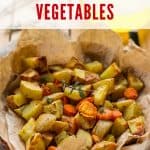 Roasted Root Vegetables in basket