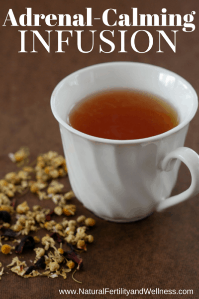adrenal calming infusion