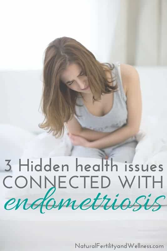 3 Hidden health issues connected with endometriosis